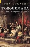 Torquemada & the Inquisitors (Revealing History)