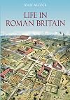 Life in Roman Britain