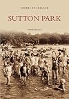 Sutton Park (Images of England)