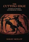 The Cutting Edge: Studies in Ancient and Medieval Combat