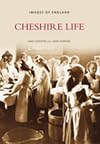 Cheshire Life (Images of England)