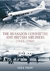 The Brabazon Committee and British airliners, 1945-1960