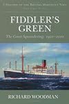 Fiddler's Green: The Great Squandering, 1921-2012