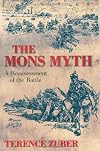 The Mons Myth: A Reassessment of the Battle