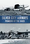 Silver City Airways: Pioneers of the Skies