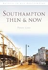 Southampton Then & Now