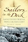 Sailors in the Dock: Naval Courts Martial Down the Centuries