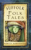 Suffolk Folk Tales (Folk Tales: United Kingdom)