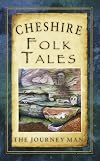 Cheshire Folk Tales (Folk Tales: United Kingdom)