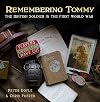Remembering Tommy: The British Soldier in the First World War
