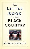 The Little Book of the Black Country