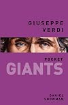Giuseppe Verdi (pocket GIANTS)