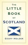 The Little Book of Scotland