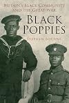 Black Poppies: Britain's Black Community and the Great War