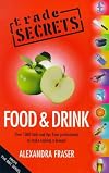 "Trade Secrets": Food and Drink