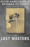 The Lost Masters: The Looting of Europe's Treasurehouses