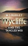 Wycliffe and the Tangled Web