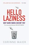 Bonjour, Laziness