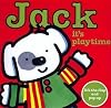 Jack -- it's Playtime! (Jack: Board Books)
