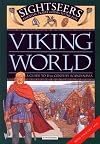 Viking World: A Guide to 11th Century Scandinavia