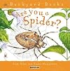 Are You a Spider?