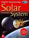 Solar System (Kingfisher Young Knowledge)
