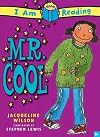 Mr. Cool