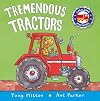 Tremendous Tractors (Amazing Machines)