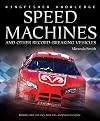 Kingfisher Knowledge: Speed Machines