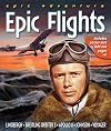 Epic Adventure: Epic Flights (Epic Adventures)