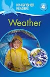 Weather (Kingfisher Readers: Level 4)