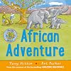 African Adventure (Amazing Animals)