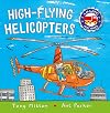 High-flying Helicopters (Amazing Machines)