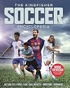 The Kingfisher Soccer Encyclopedia