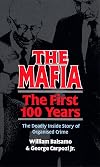 The Mafia: The First 100 Years