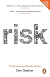Risk: The Science and Politics of Fear