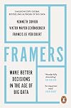 Framers : Make Better Decisions In The Age of Big Data
