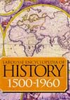 Larousse Encyclopedia of History 1500-1945