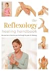Reflexology for Everyday Living (Healing Handbooks)