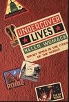 Undercover Lives