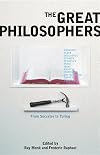 The Great Philosophers: From Socrates to Turing