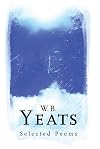 W.B. Yeats: Selected Poems