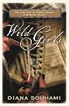 Wild Girls: Paris, Sappho, and Art: The Lives and Loves of Natalie Barney and Romaine Brooks