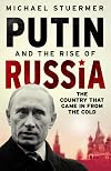 Putin and the Rise of Russia