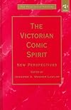 The Victorian Comic Spirit: New Perspectives (Nineteenth Century)