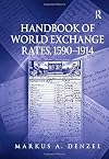 Handbook of world exchange rates, 1590-1914