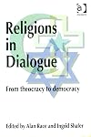Religions in Dialogue: From Theocracy to Democracy