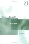 Jacques Derrida : critical thought