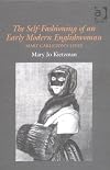 The Self-Fashioning of an Early Modern Englishwoman: Mary Carleton's Lives