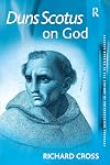 Duns Scotus on God